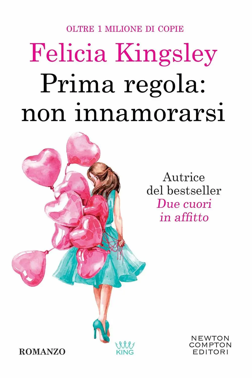 Cover: 9788822775146 | Prima regola: non innamorarsi | Felicia Kingsley | Taschenbuch | King