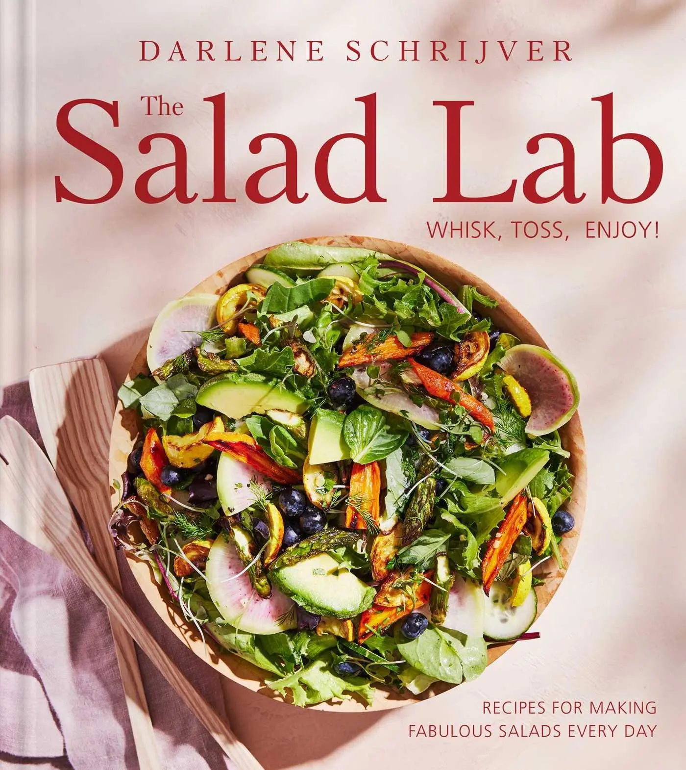 Cover: 9781668025246 | The Salad Lab: Whisk, Toss, Enjoy! | Darlene Schrijver | Buch | 2024
