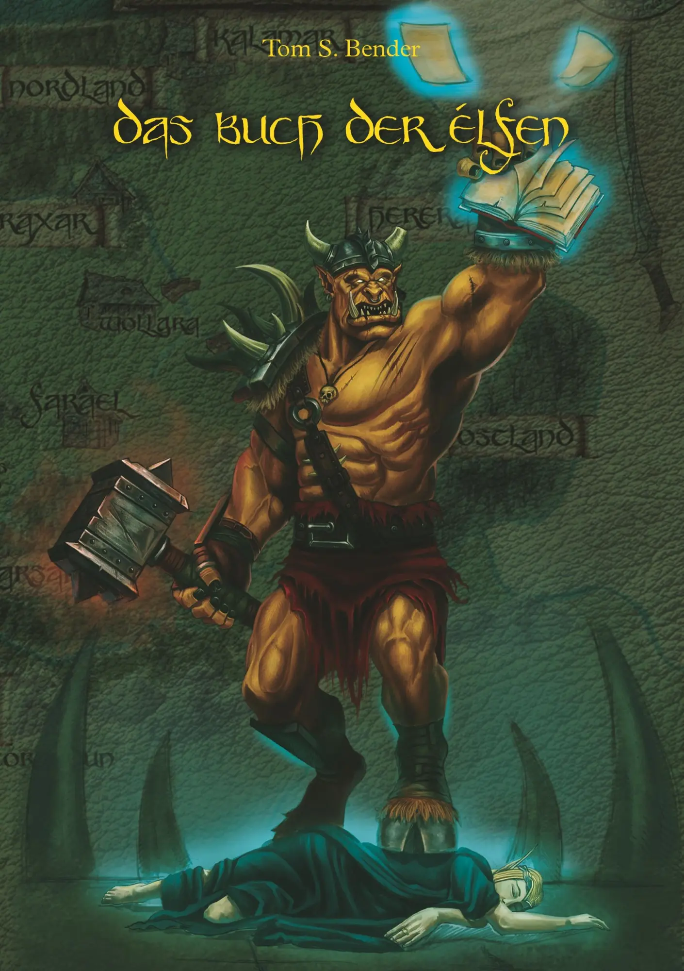Cover: 9783746965246 | Das Buch der Elfen | Tom S. Bender | Taschenbuch | 332 S. | Deutsch
