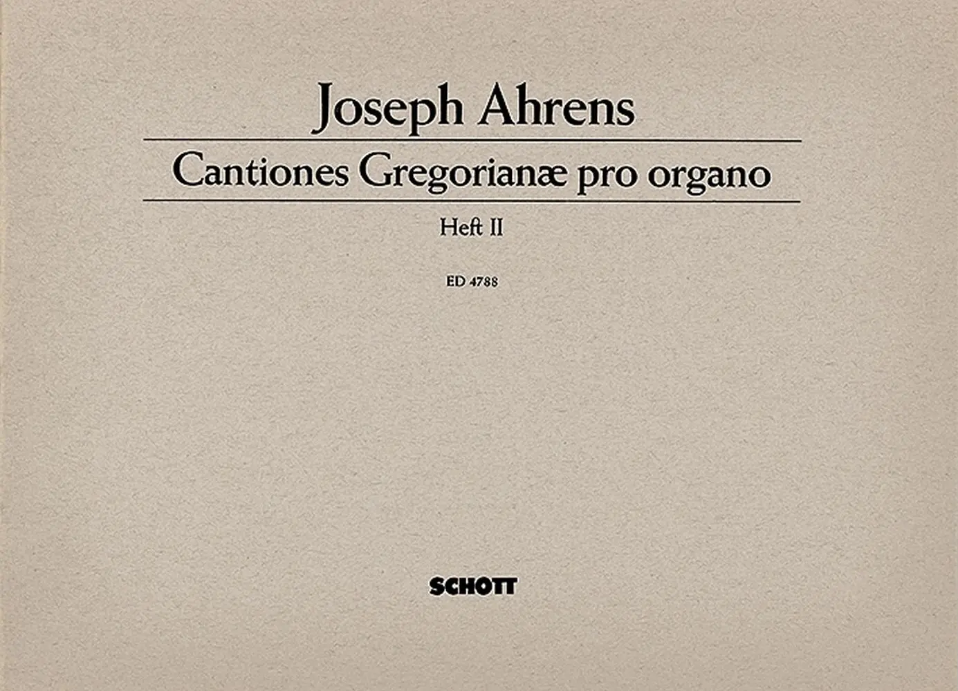Cover: 9790001055246 | Cantiones Gregorianae 2 | Joseph Ahrens | Buch | Schott Music