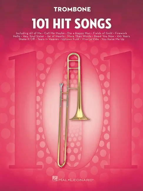 Cover: 9781495075346 | 101 Hit Songs | For Trombone | Hal Leonard Publishing Corporation