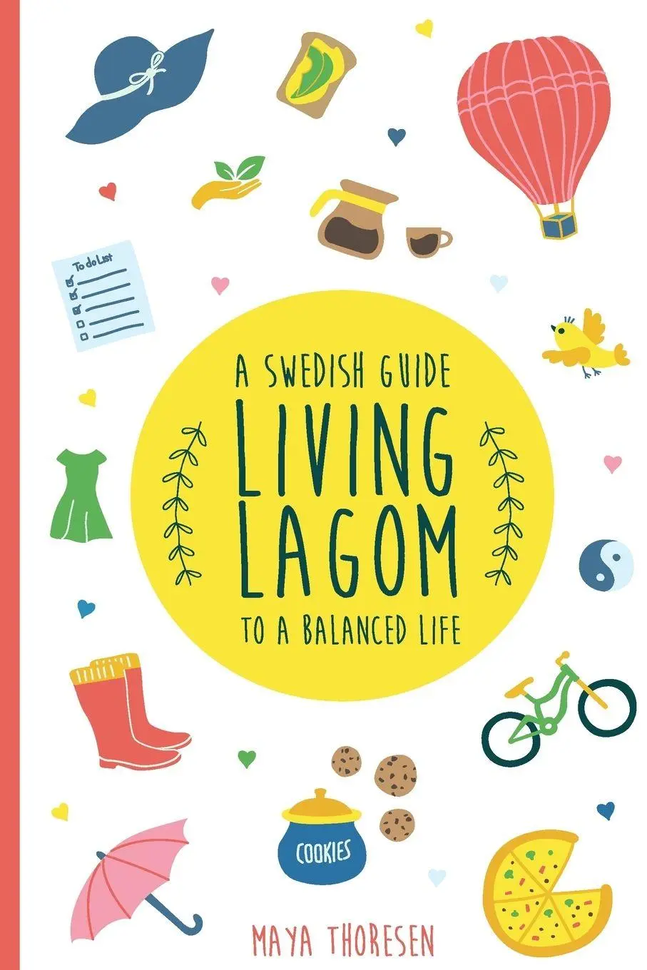 Cover: 9781735025346 | Living Lagom | Maya Thoresen | Taschenbuch | Kartoniert / Broschiert