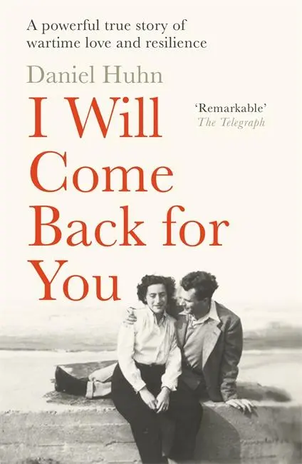 Cover: 9781804185346 | I Will Come Back for You | Daniel Huhn | Taschenbuch | Paperback