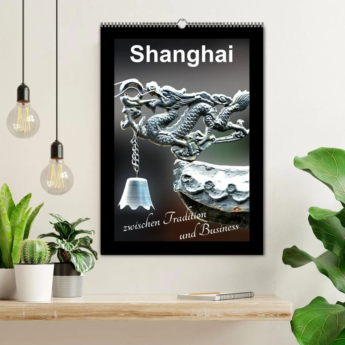 Bild: 9783516415346 | Shanghai zwischen Tradition und Business (Wandkalender 2026 DIN A2...
