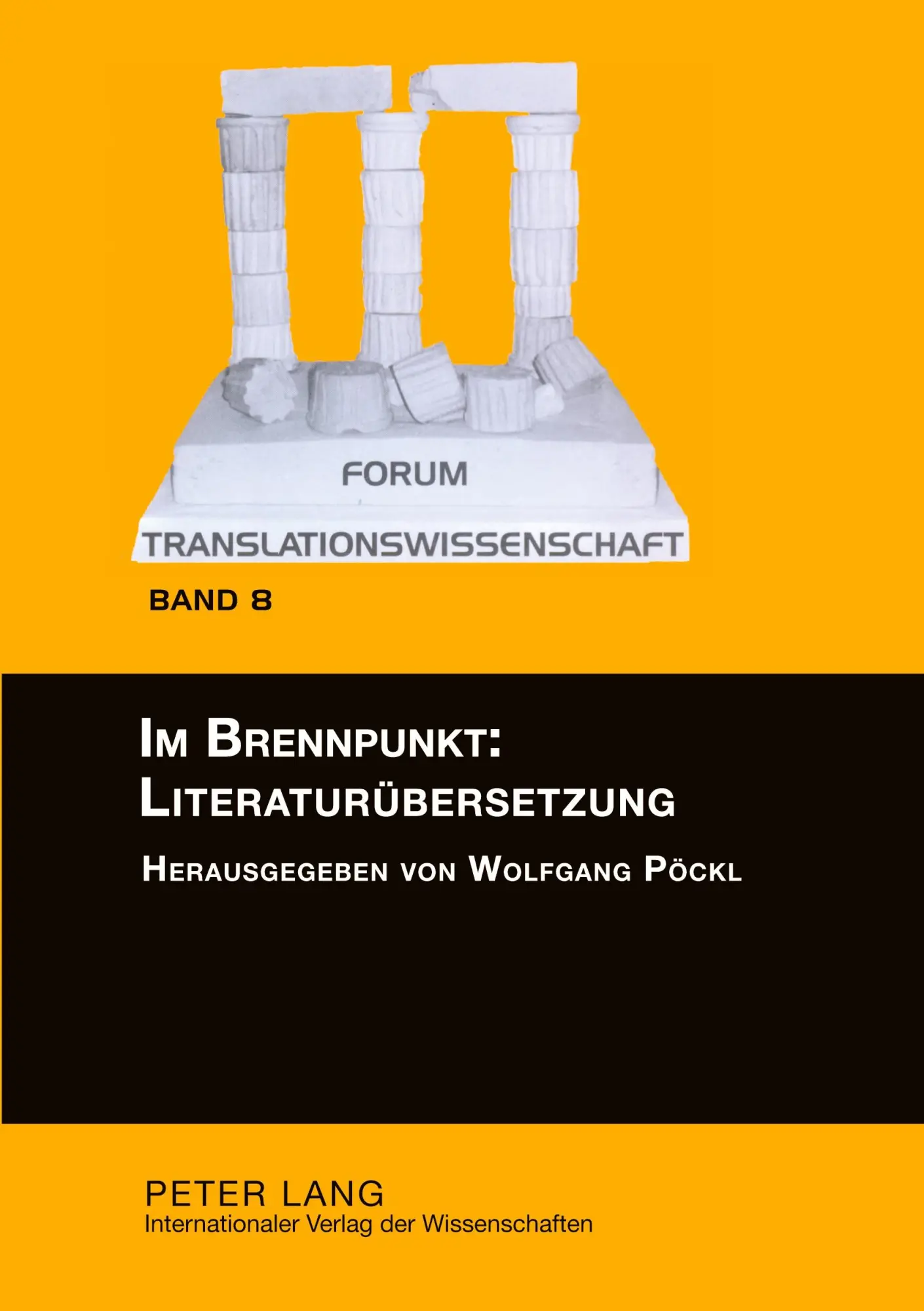Cover: 9783631565346 | Im Brennpunkt: Literaturübersetzung | Wolfgang Pöckl | Taschenbuch