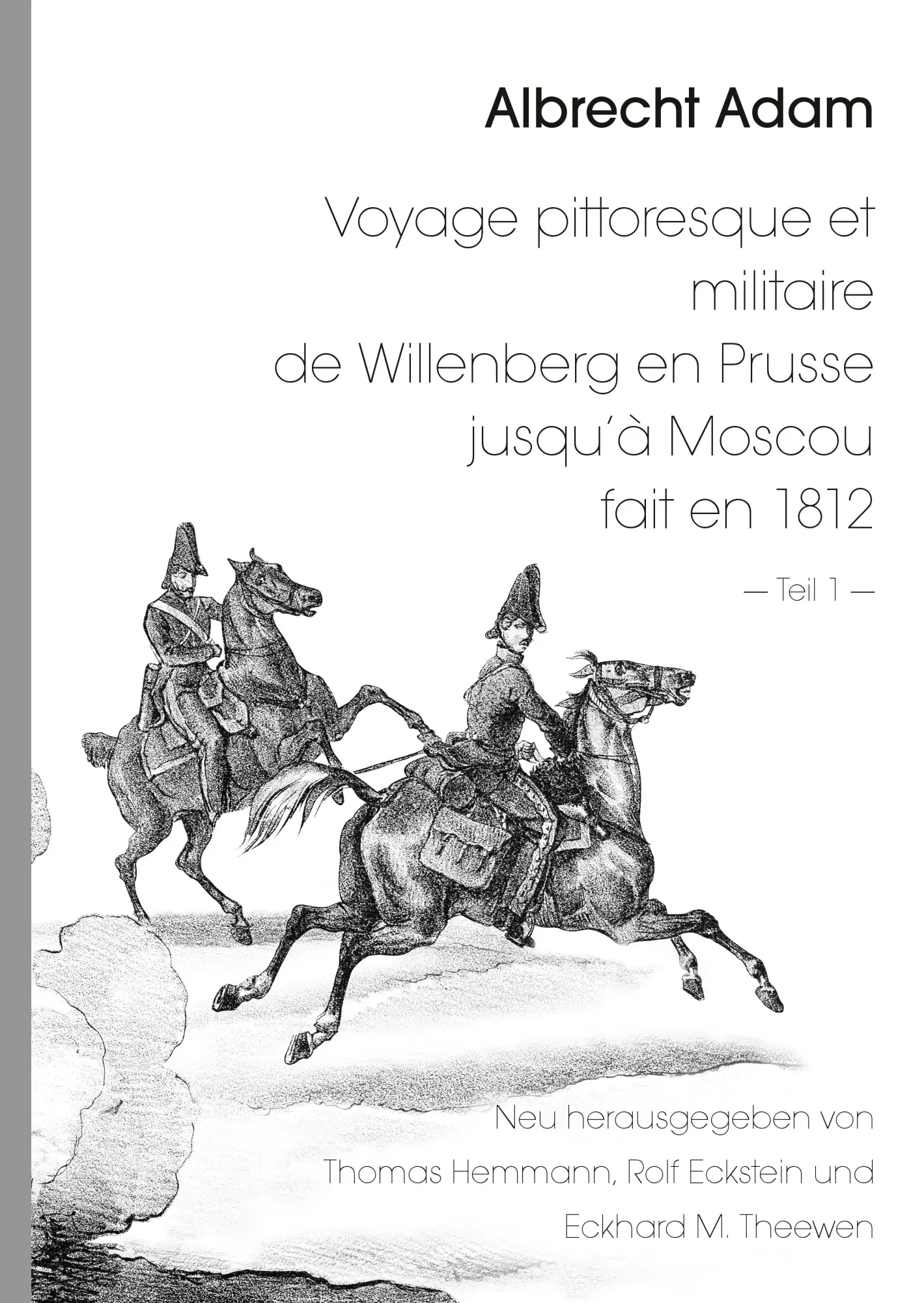 Cover: 9783734765346 | Albrecht Adam - Voyage pittoresque et militaire de Willenberg en...