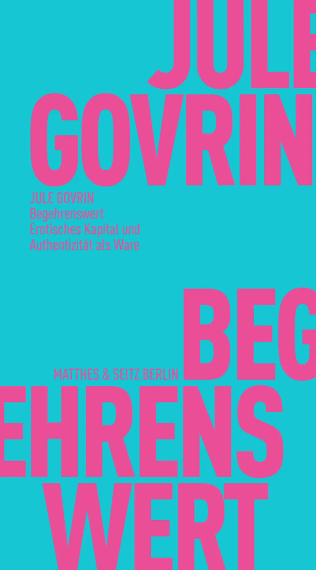 Cover: 9783751805346 | Begehrenswert | Erotisches Kapital und Authentizität als Ware | Govrin