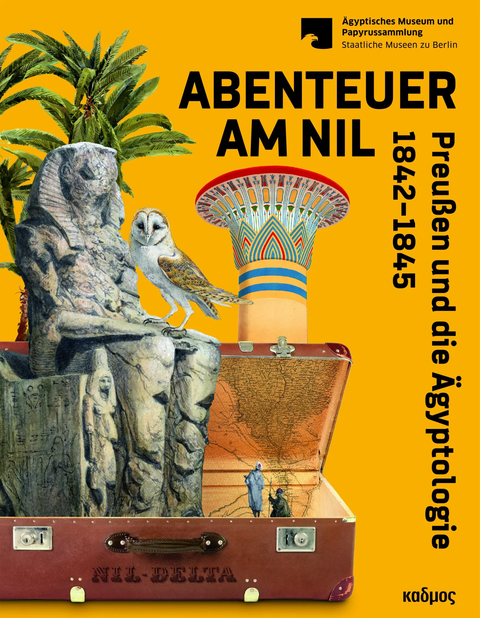 Cover: 9783865995346 | Abenteuer am Nil | Preußen und die Ägyptologie 1842-1845 | Taschenbuch