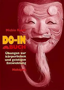 Cover: 9783924845346 | Do-In Buch | Übungen zur körperlichen und geistigen Entwicklung | Buch