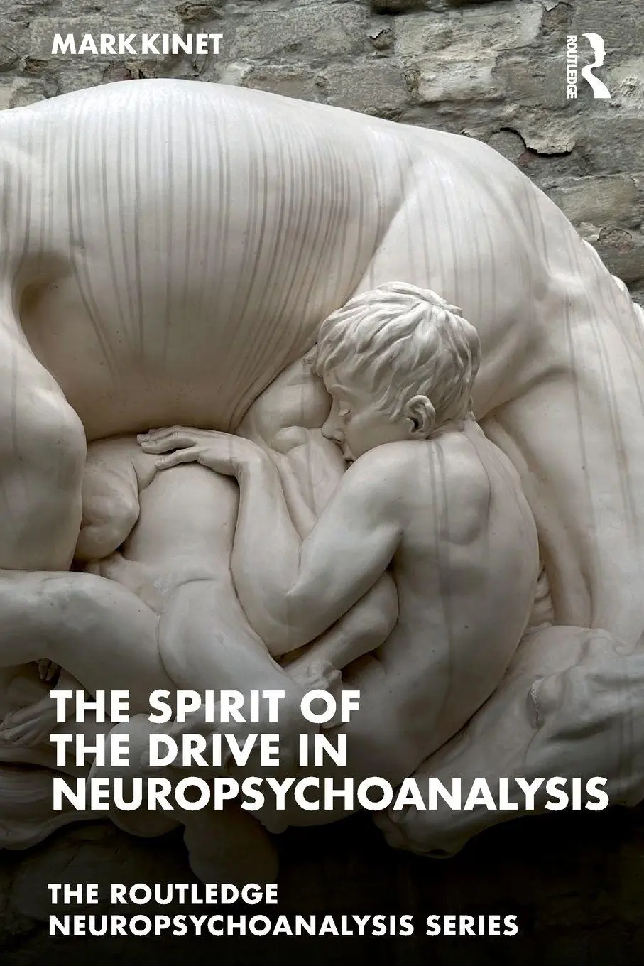Cover: 9781032495446 | The Spirit of the Drive in Neuropsychoanalysis | Mark Kinet | Buch