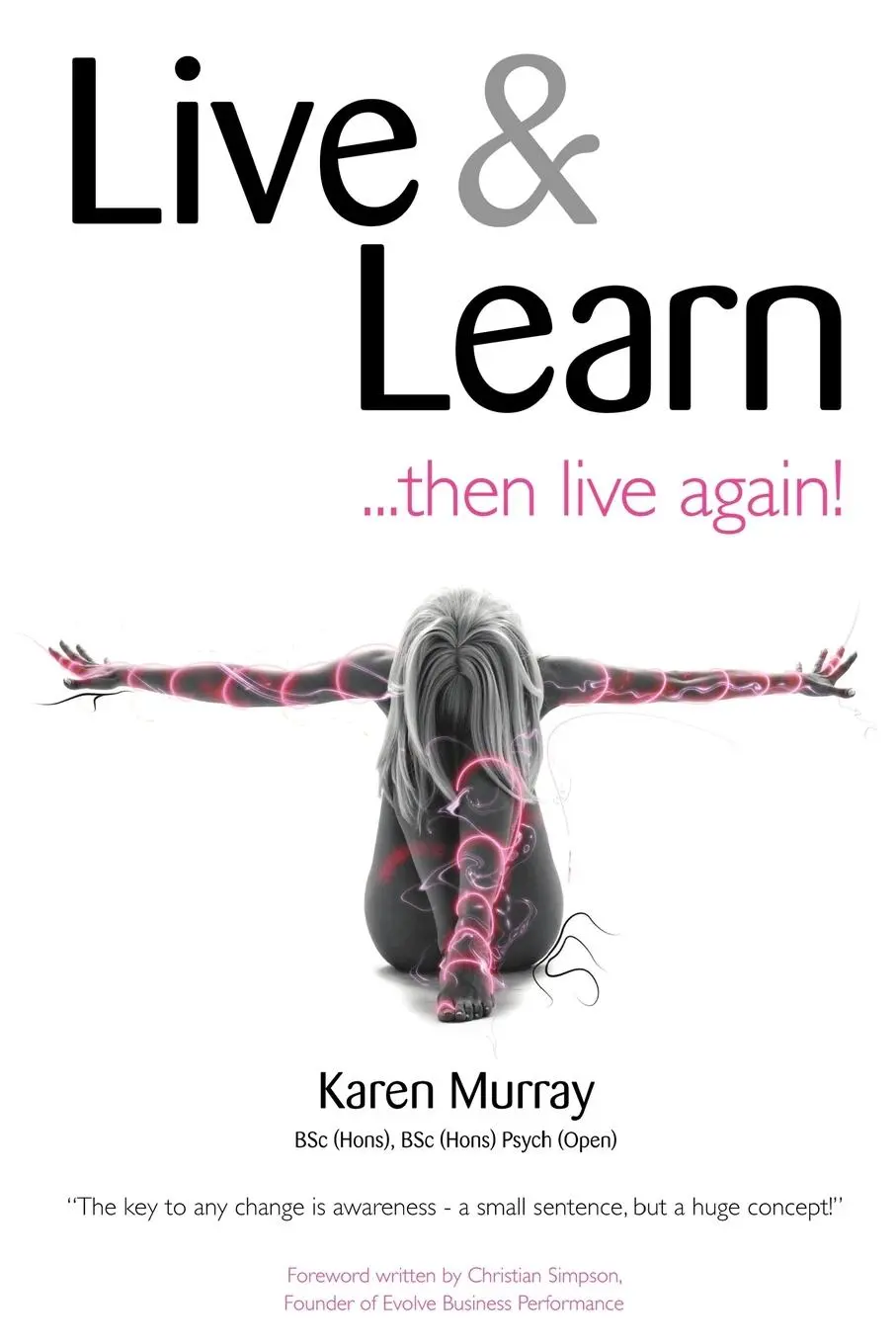 Cover: 9781438945446 | Live and Learn ..... Then Live Again | Karen Murray | Taschenbuch