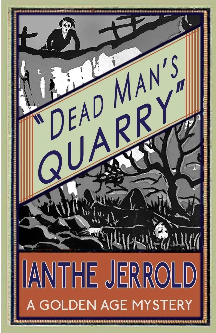 Cover: 9781911095446 | Dead Man's Quarry | Ianthe Jerrold | Taschenbuch | Englisch | 2015