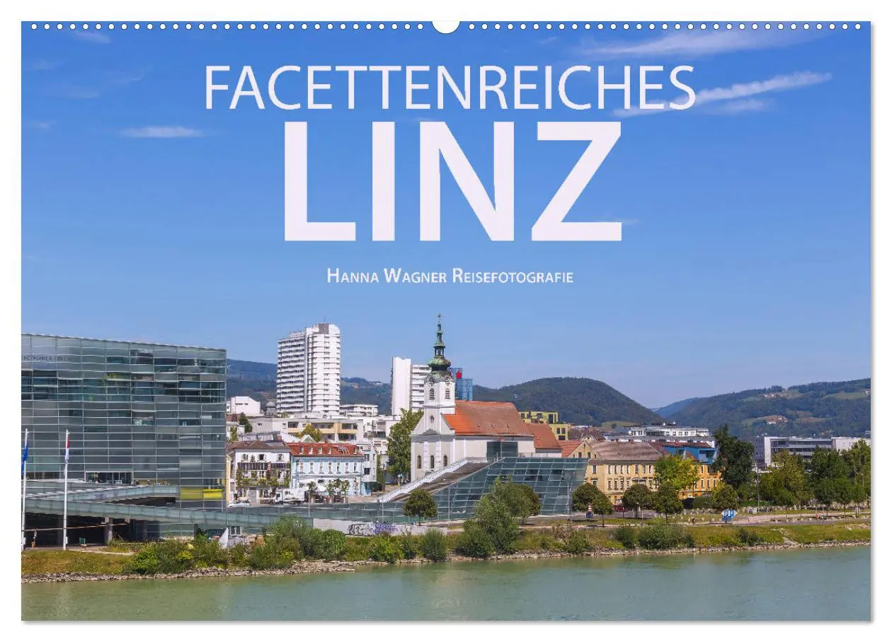 Cover: 9783457935446 | Facettenreiches Linz (Wandkalender 2026 DIN A2 quer), CALVENDO...