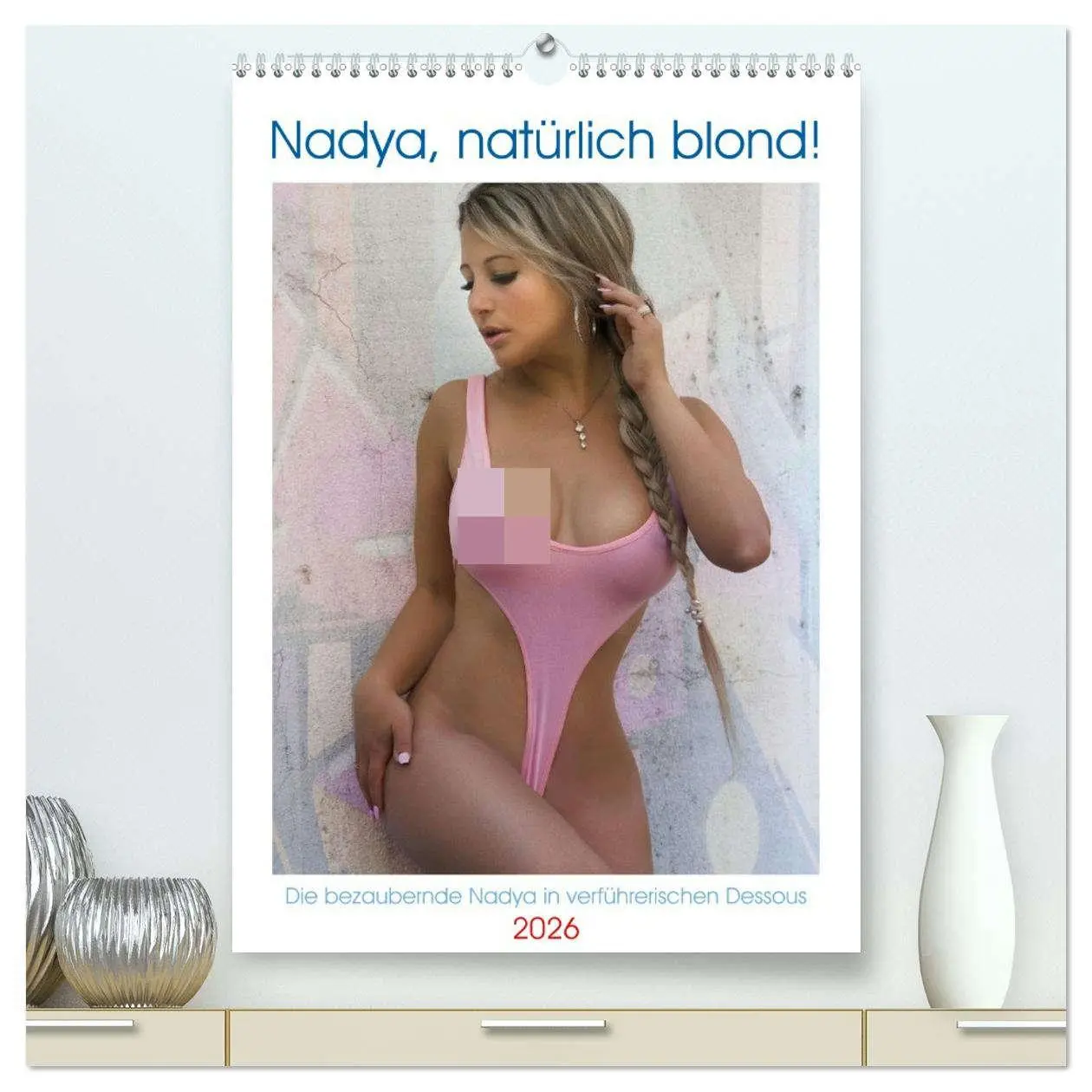 Cover: 9783516335446 | Nadya, natürlich blond! (hochwertiger Premium Wandkalender 2026 DIN...