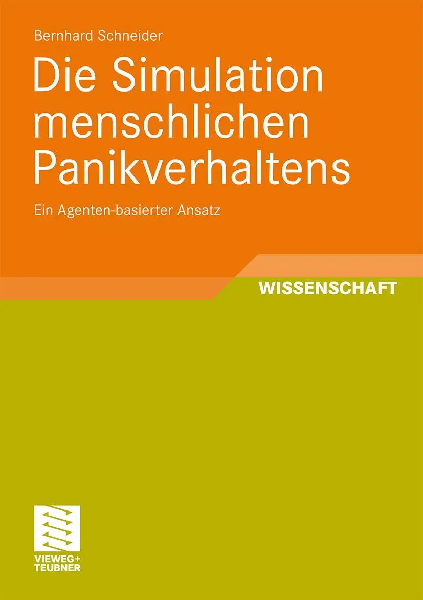 Cover: 9783834815446 | Die Simulation menschlichen Panikverhaltens | Bernhard Schneider Cover: 9783834815446 | Die Simulation menschlichen Panikverhaltens | Bernhard Schneider