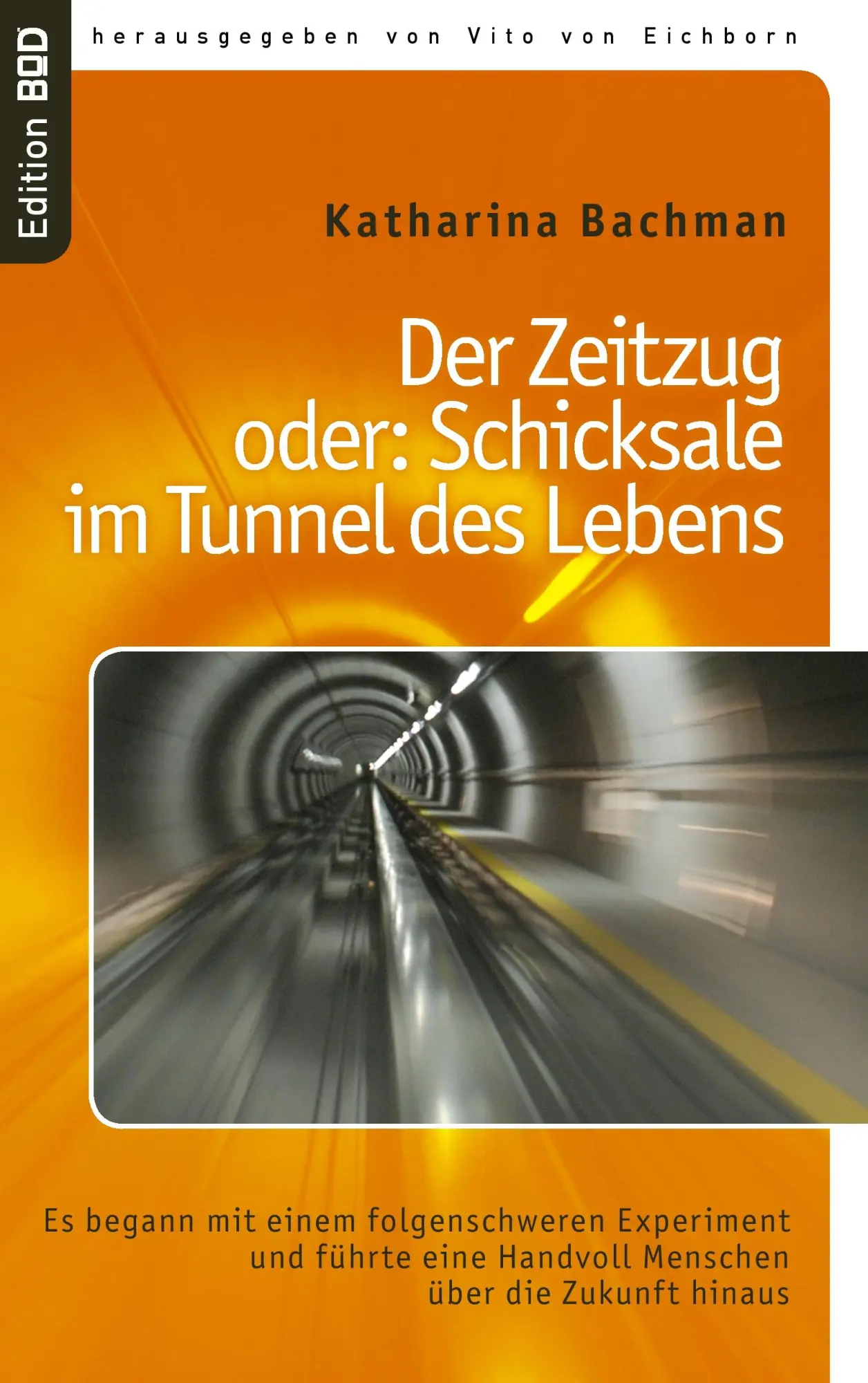 Cover: 9783844885446 | Der Zeitzug | Katharina Bachman | Taschenbuch | 192 S. | Deutsch