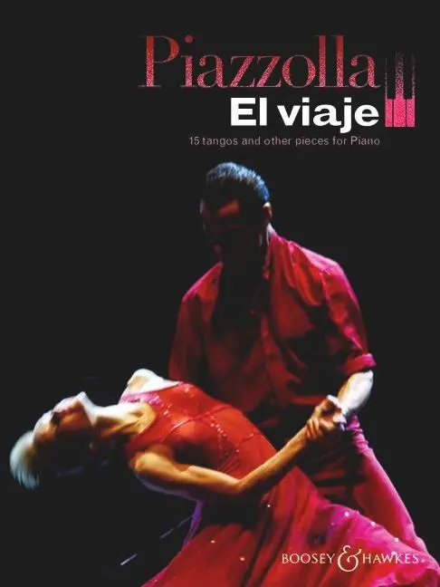 Cover: 9780851625546 | Astor Piazzolla: El Viaje | 15 Tangos and Other Pieces: Piano | Buch