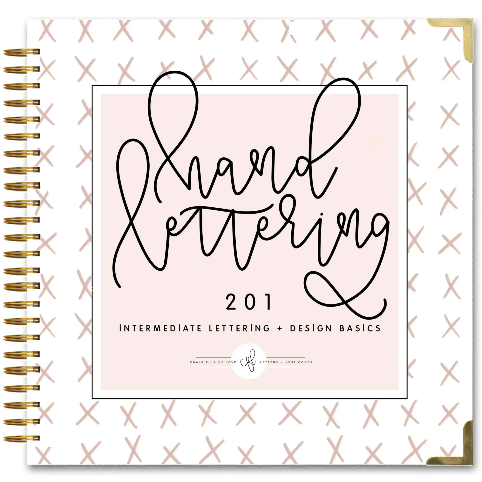 Cover: 9781944515546 | Hand Lettering 201 | Intermediate Lettering and Design Basics | Buch