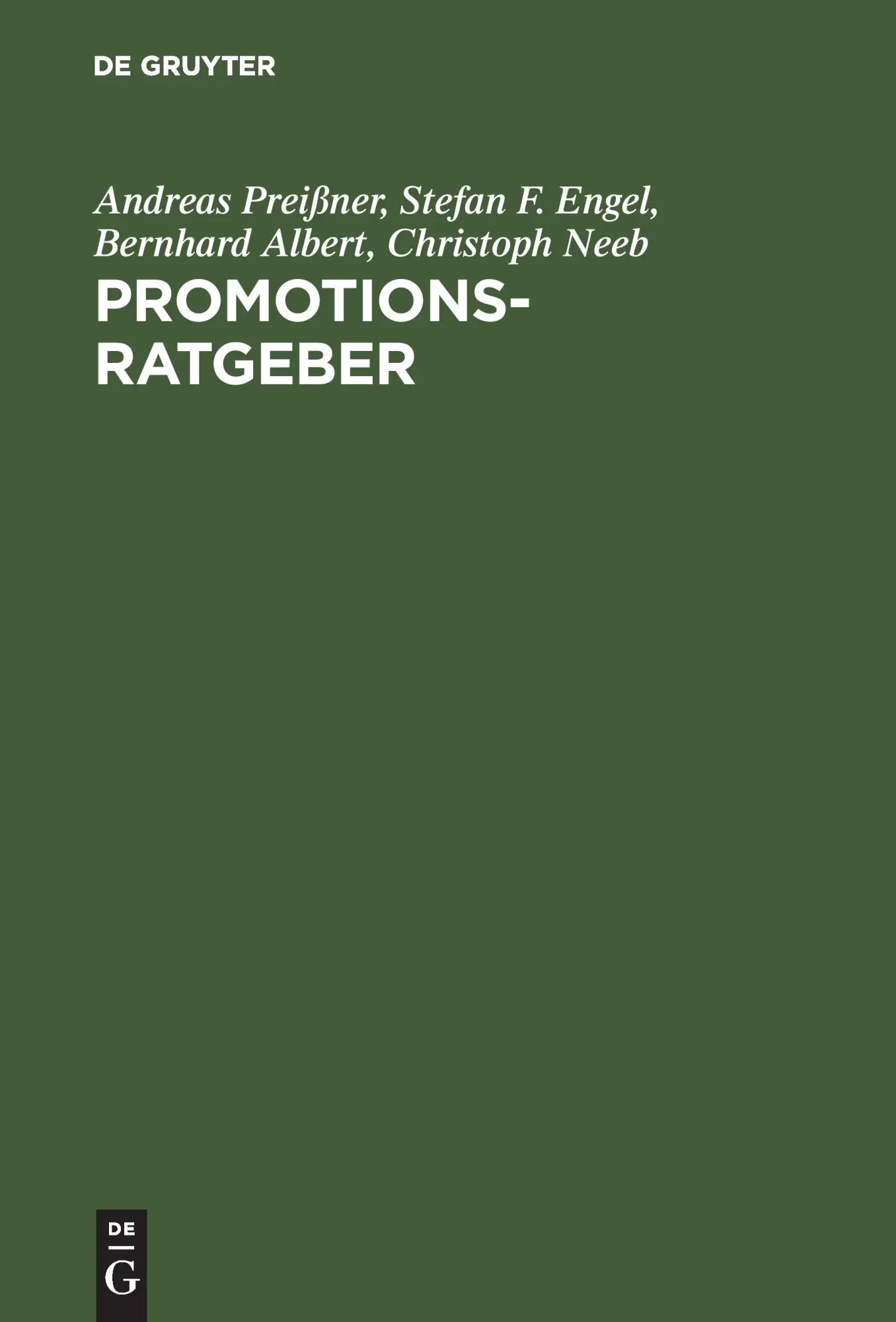 Cover: 9783486255546 | Promotionsratgeber | Andreas Preißner (u. a.) | Buch | XI | Deutsch