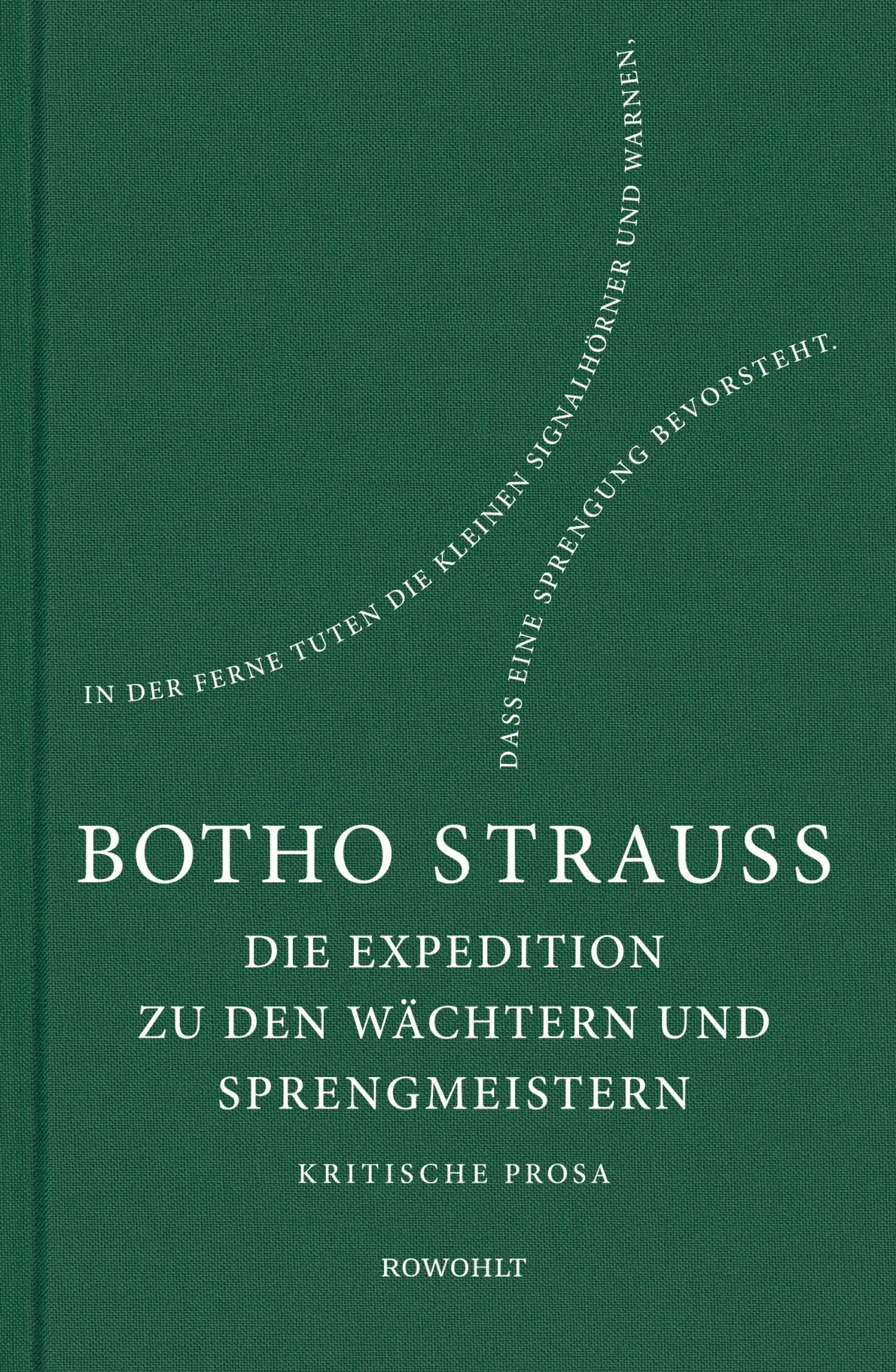 Cover: 9783498065546 | Die Expedition zu den Wächtern u. Sprengmeistern | Kritische Prosa
