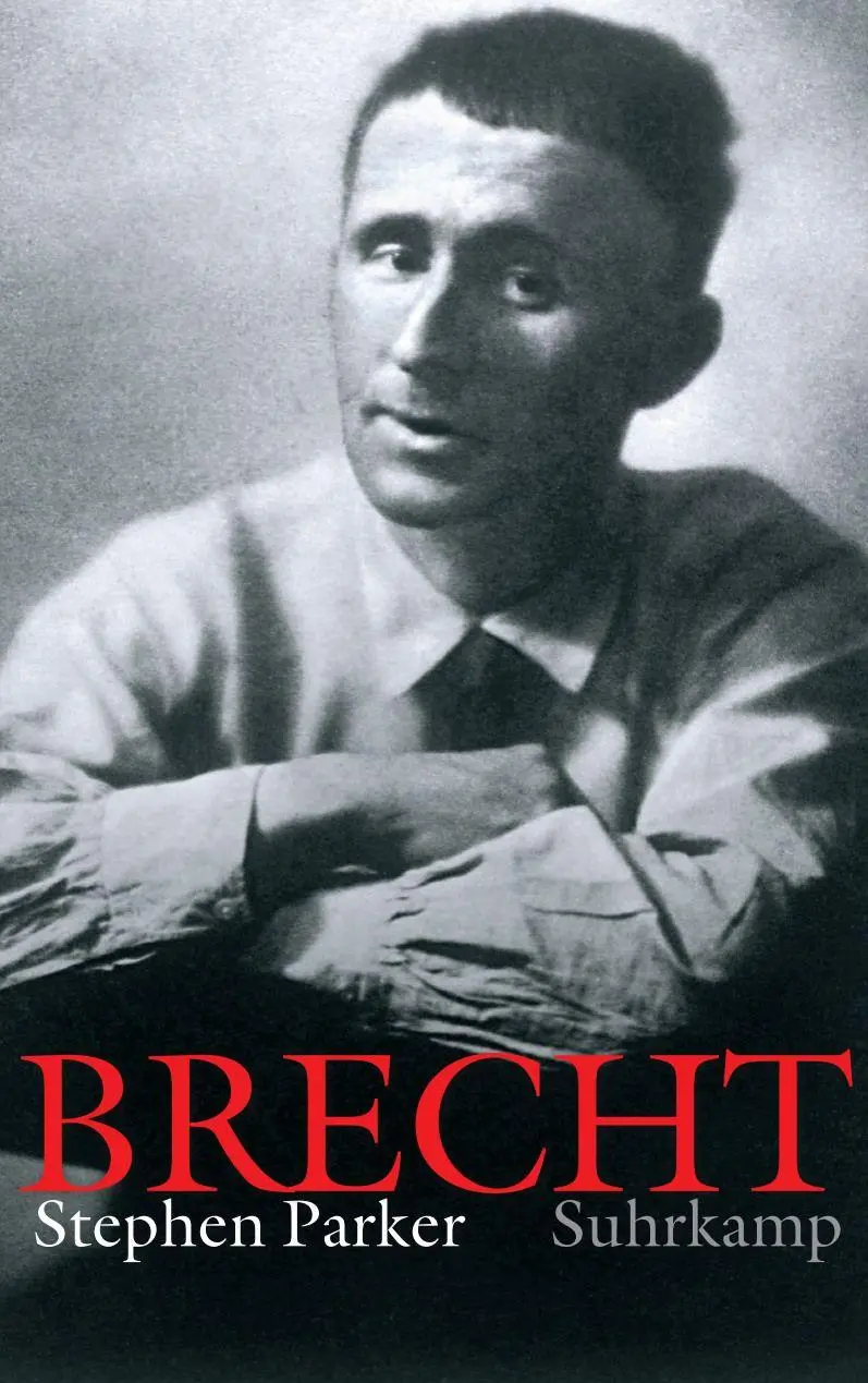 Cover: 9783518475546 | Bertolt Brecht | Stephen Parker | Taschenbuch | 1030 S. | Deutsch