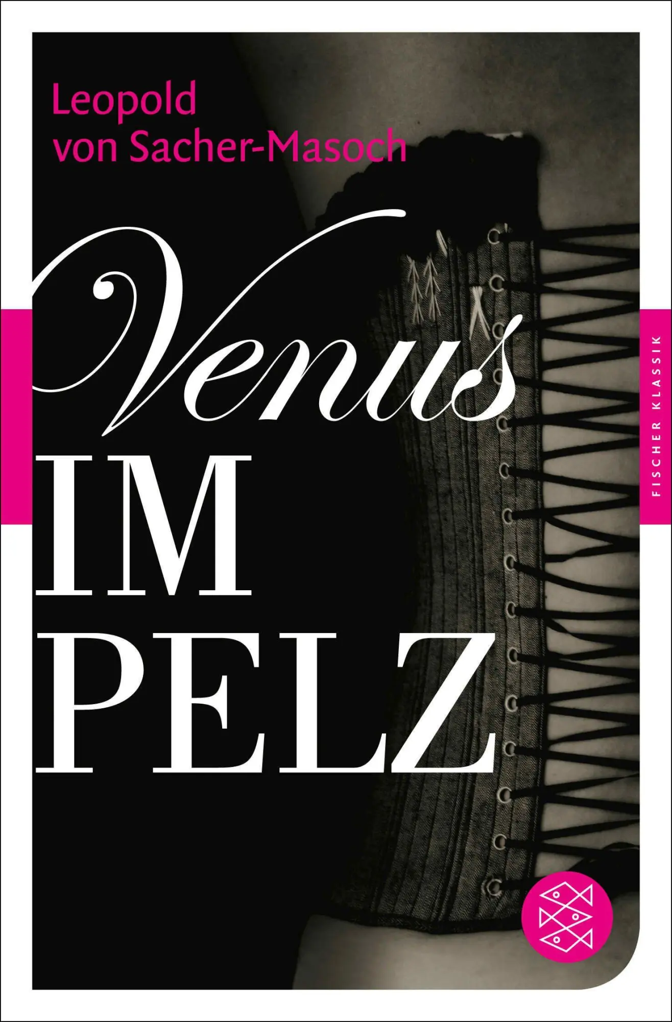Cover: 9783596905546 | Venus im Pelz | Leopold Sacher-Masoch | Taschenbuch | 172 S. | Deutsch