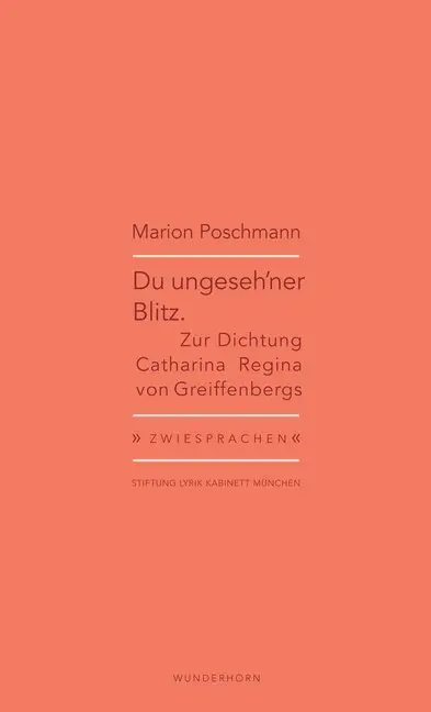 Cover: 9783884235546 | Du ungeseh'ner Blitz | Zur Dichtung Catharina Regina von Greiffenbergs