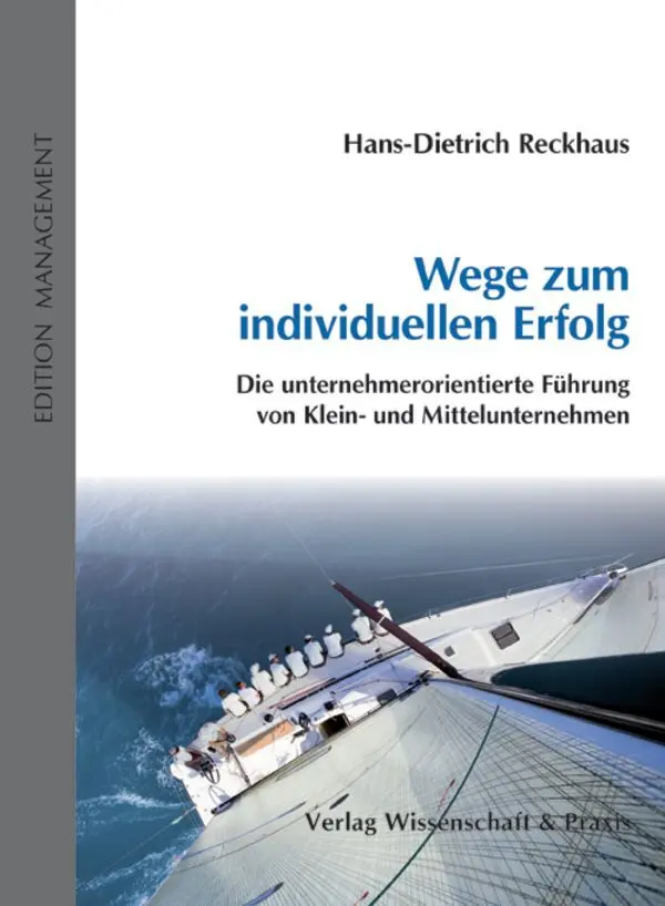 Cover: 9783896735546 | Wege zum individuellen Erfolg. | Hans-Dietrich Reckhaus | Buch | 93 S.