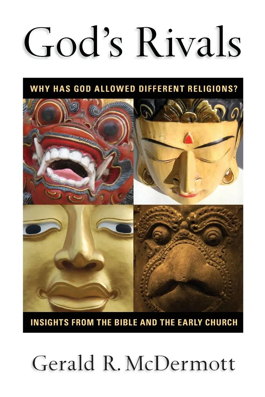 Cover: 9780830825646 | God's Rivals | Gerald R. Mcdermott | Taschenbuch | Englisch | 2007