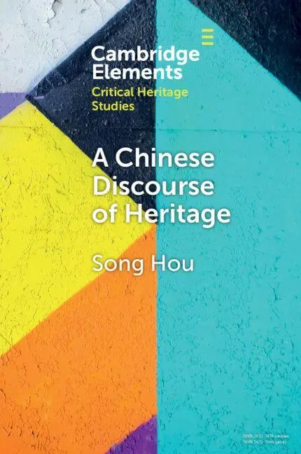 Cover: 9781009495646 | A Chinese Discourse of Heritage | Song Hou | Taschenbuch | Englisch