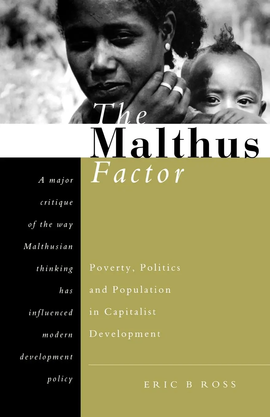 Cover: 9781856495646 | The Malthus Factor | Eric B. Ross | Taschenbuch | Englisch | 1998