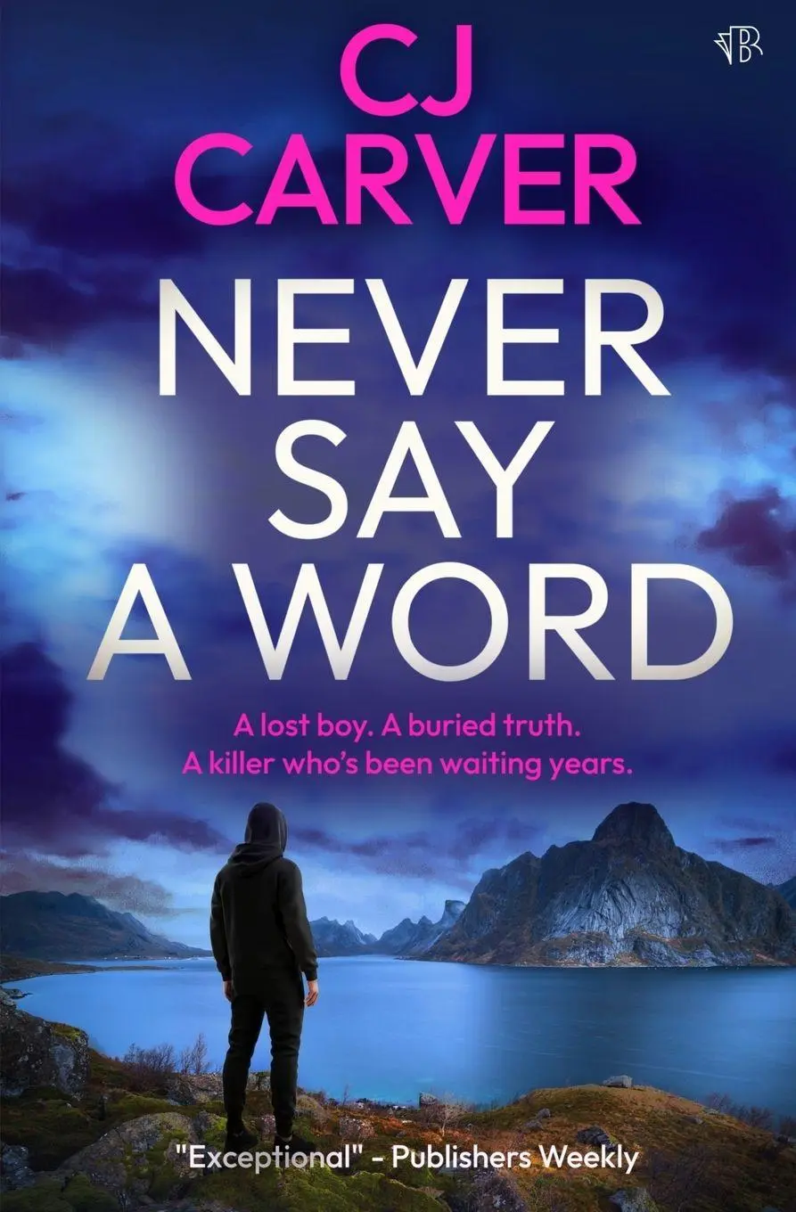 Cover: 9781917705646 | Never Say A Word | A BRAND-NEW dark and emotive crime thriller | Buch