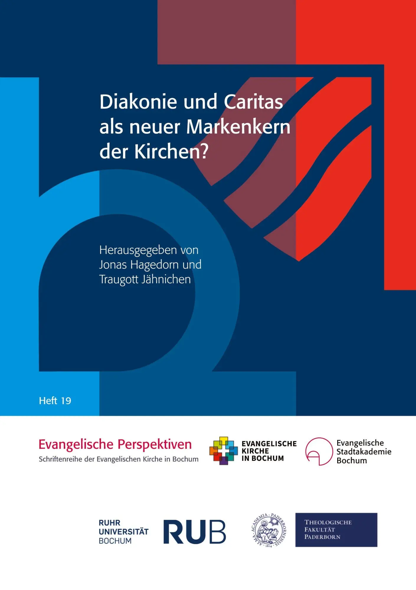 Diakonie und Caritas als neuer Markenkern der Kirchen?