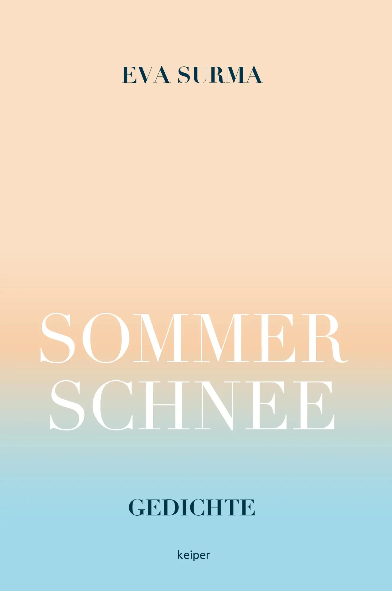 Cover: 9783903575646 | Sommerschnee | Gedichte | Eva Surma | Taschenbuch | 92 S. | Deutsch