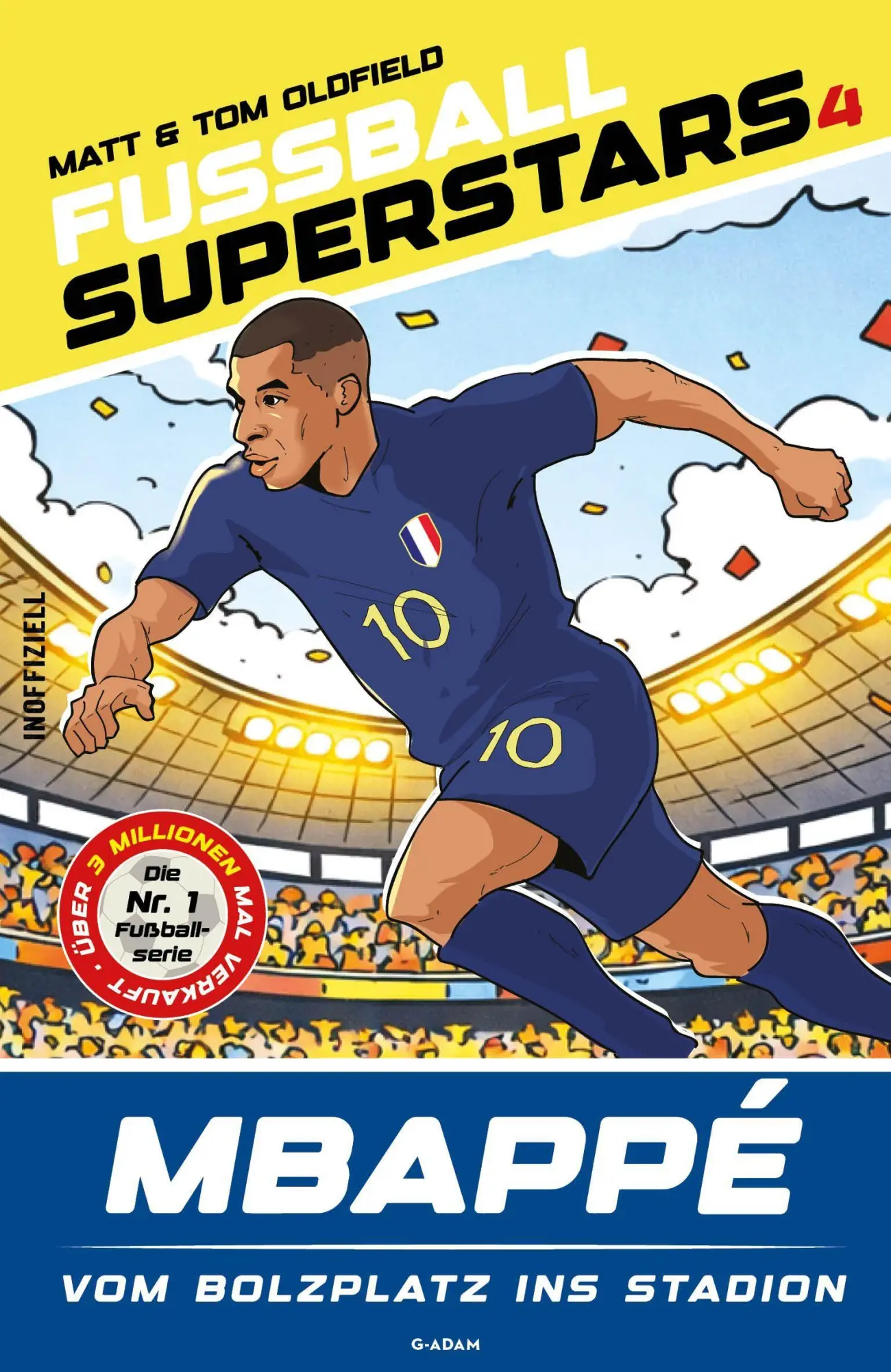 Cover: 9786156345646 | MBAPPÉ | Vom Bolzplatz ins Stadion | Matt Oldfield (u. a.) | Buch