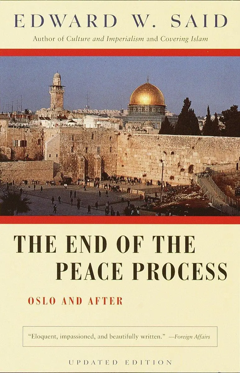 Cover: 9780375725746 | The End of the Peace Process | Oslo and After | Edward W. Said | Buch