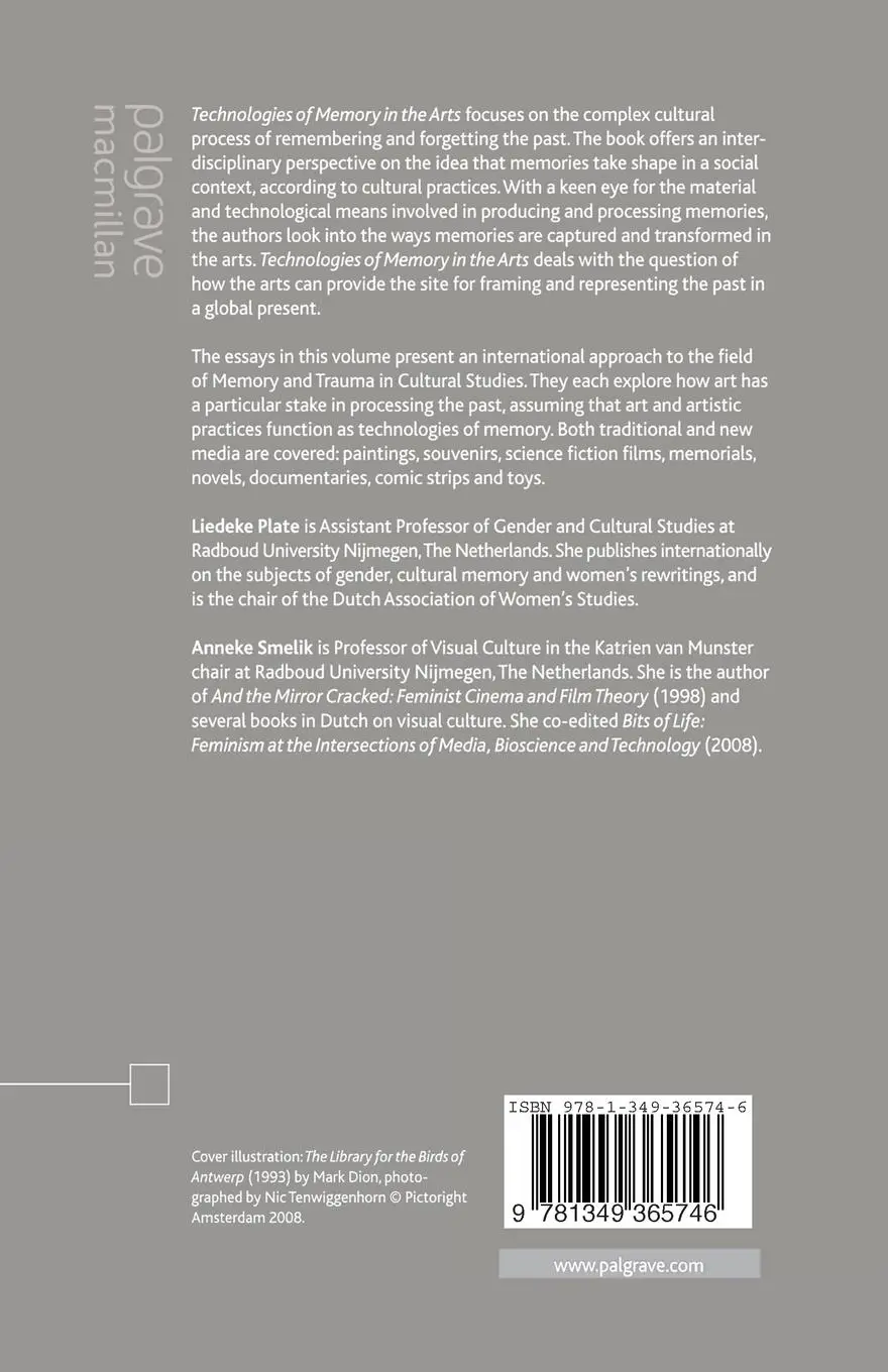 Rückseite: 9781349365746 | Technologies of Memory in the Arts | A. Smelik (u. a.) | Taschenbuch