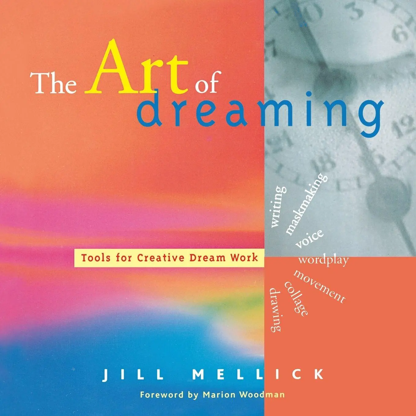 Cover: 9781573245746 | The Art of Dreaming | Jill Mellick | Taschenbuch | Englisch | 2001