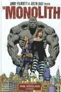 Cover: 9781607065746 | Palmiotti, J: The Monolith | Jimmy Palmiotti (u. a.) | Buch | Gebunden