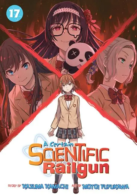 Cover: 9781648275746 | A Certain Scientific Railgun Vol. 17 | Kazuma Kamachi | Taschenbuch