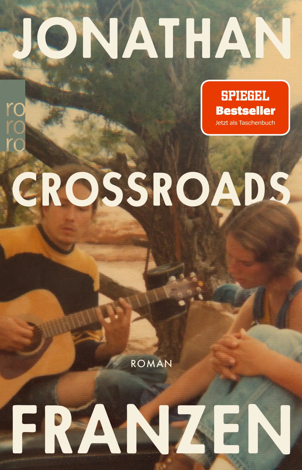 Cover: 9783499275746 | Crossroads | Jonathan Franzen | Taschenbuch | 832 S. | Deutsch | 2022