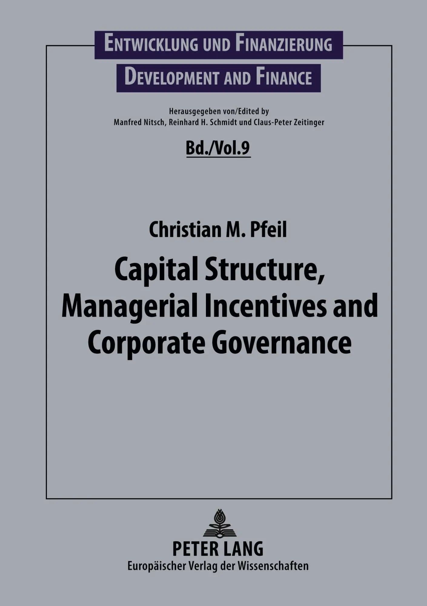 Cover: 9783631385746 | Capital Structure, Managerial Incentives and Corporate Governance