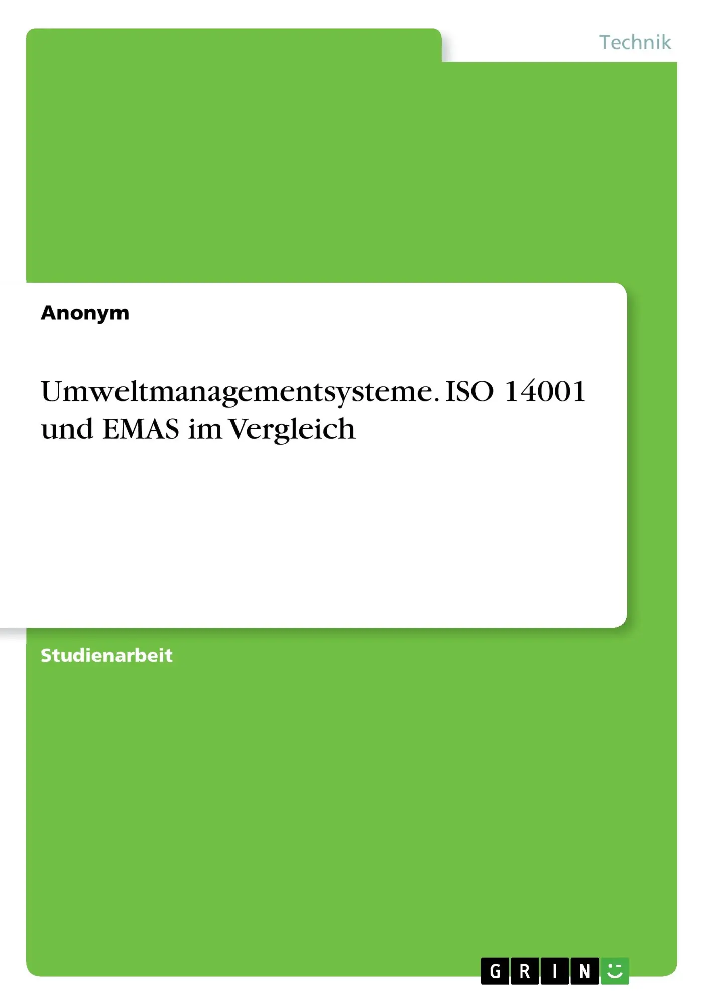 Cover: 9783668495746 | Umweltmanagementsysteme. ISO 14001 und EMAS im Vergleich | Anonym