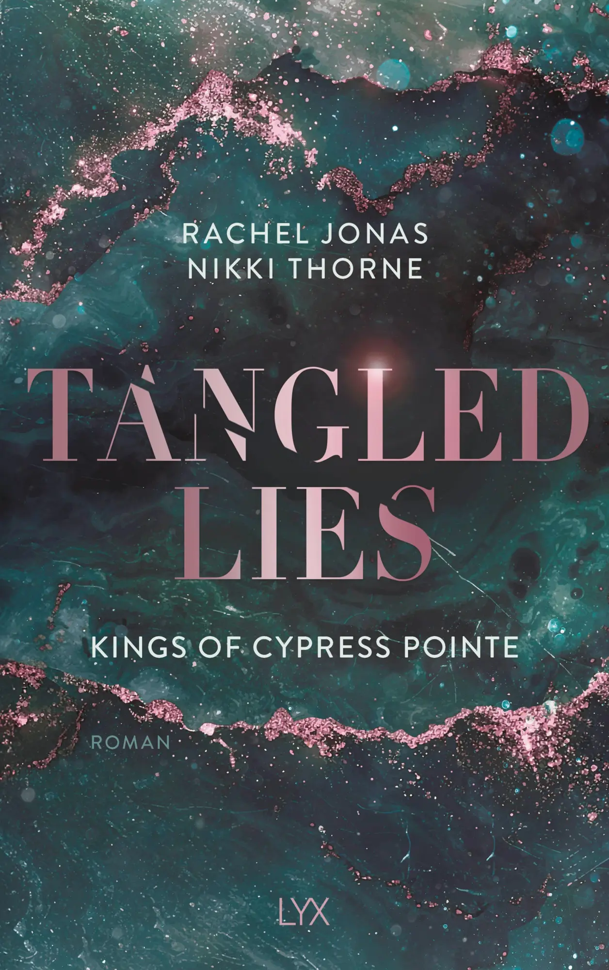 Cover: 9783736325746 | Kings of Cypress Pointe - Tangled Lies | Rachel Jonas und Nikki Thorne