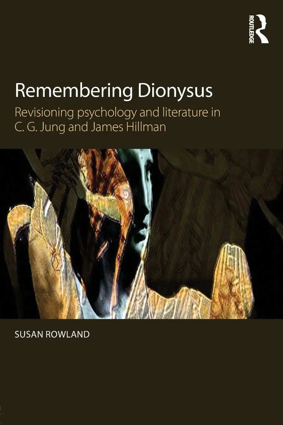 Cover: 9780415855846 | Remembering Dionysus | Susan Rowland | Taschenbuch | Englisch | 2016
