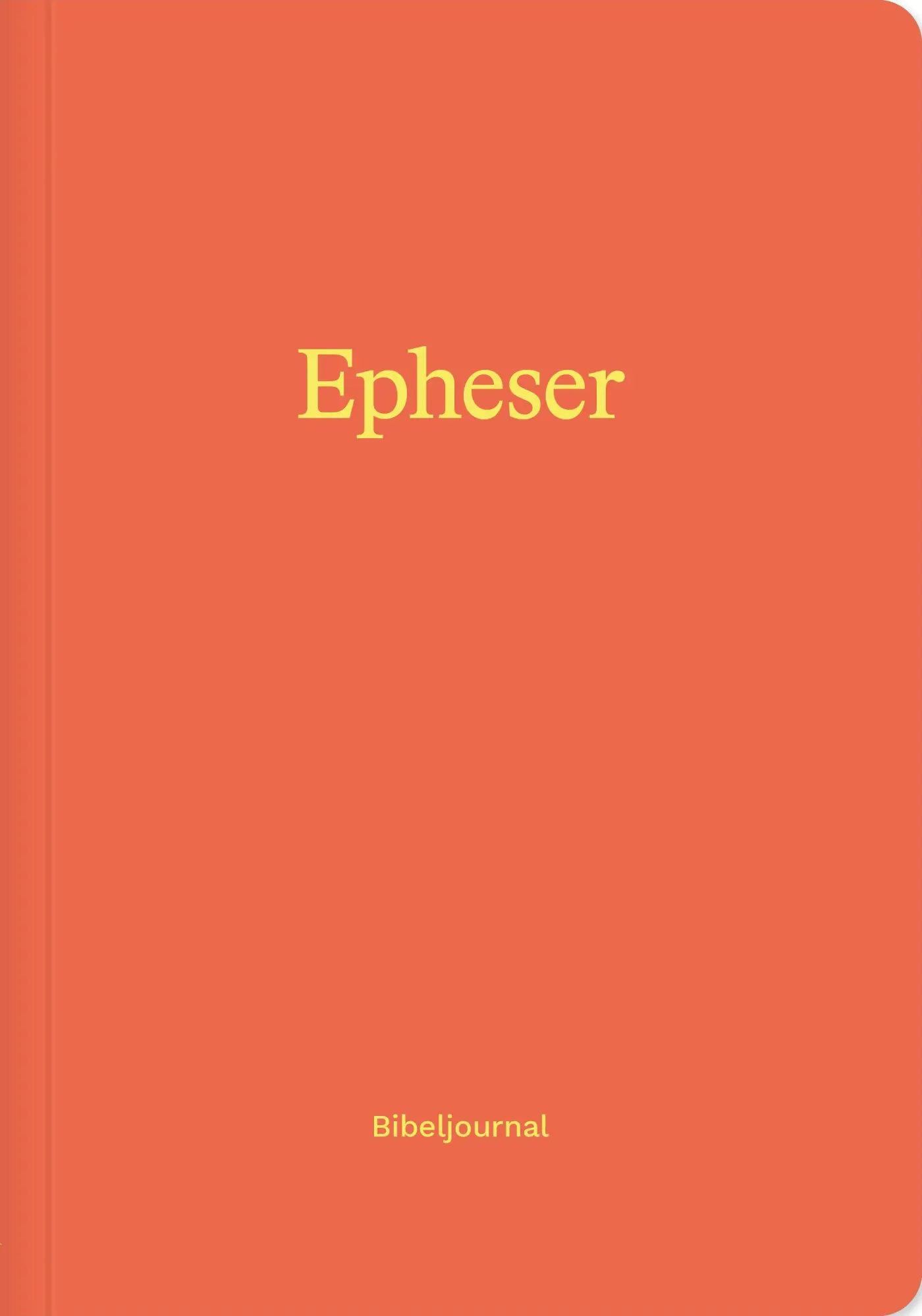 Cover: 9783986655846 | Epheser (Bibeljournal) | Verbum Medien | Taschenbuch | Bibeljournal