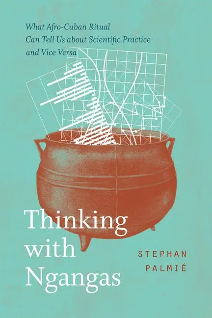 Cover: 9780226825946 | Thinking with Ngangas | Stephan Palmie | Taschenbuch | Englisch | 2023