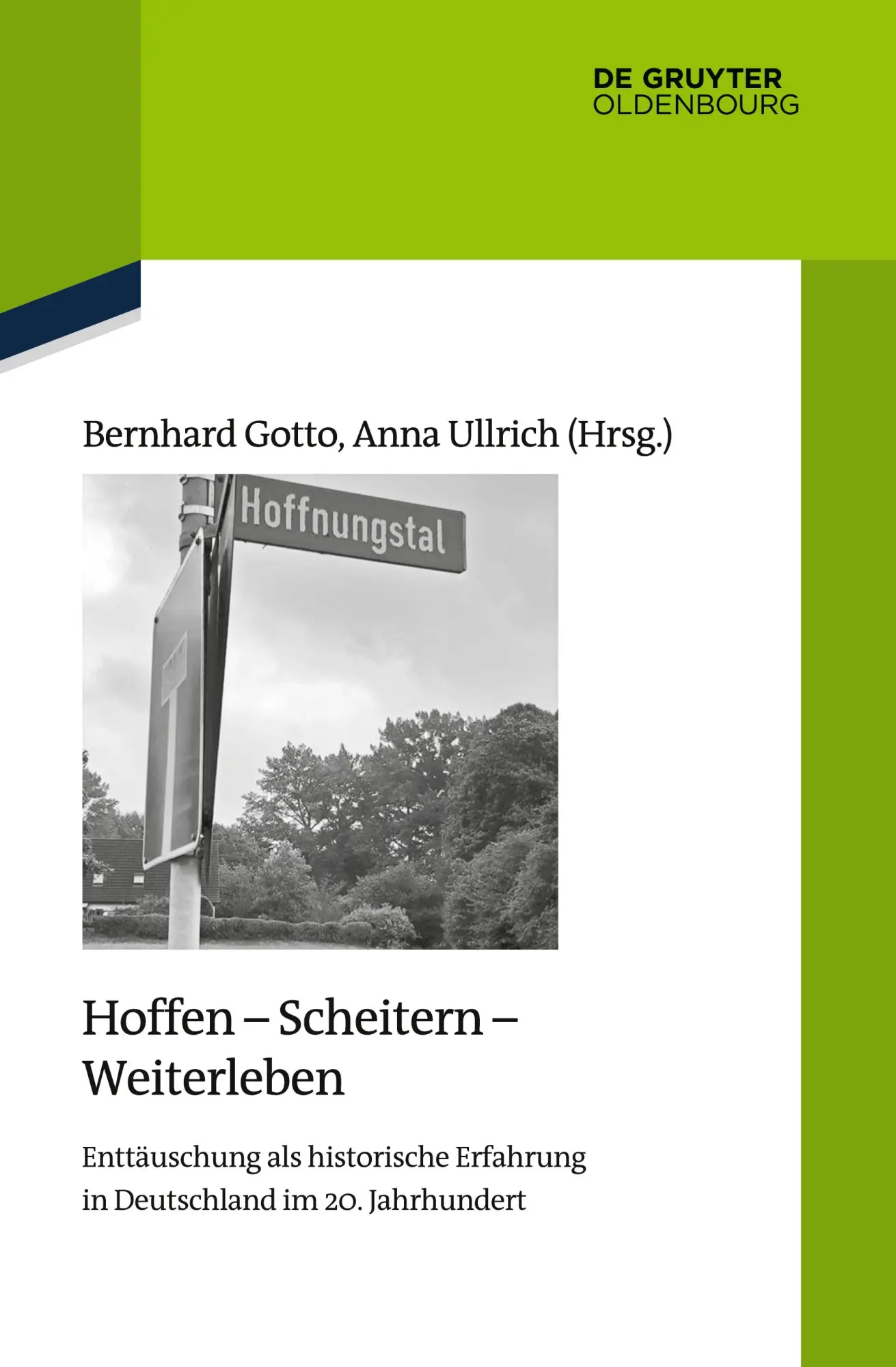 Cover: 9783110695946 | Hoffen - Scheitern - Weiterleben | Bernhard Gotto (u. a.) | Buch | VII