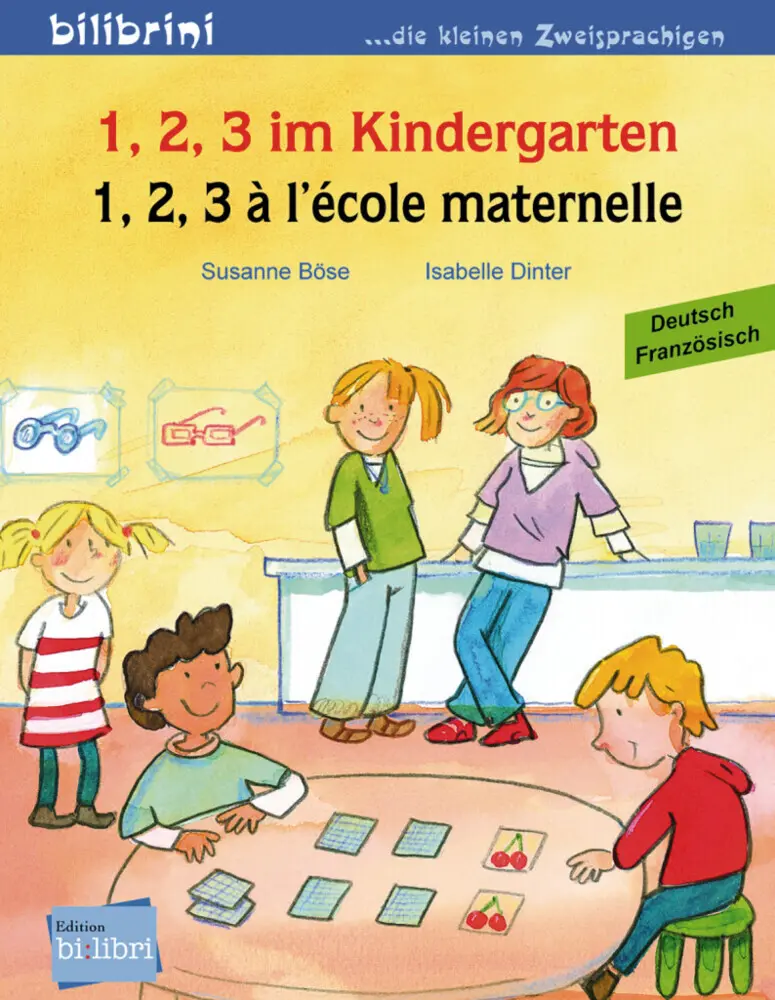 Cover: 9783198295946 | 1, 2, 3 im Kindergarten (Deutsch-Französisch) | Susanne Böse (u. a.)