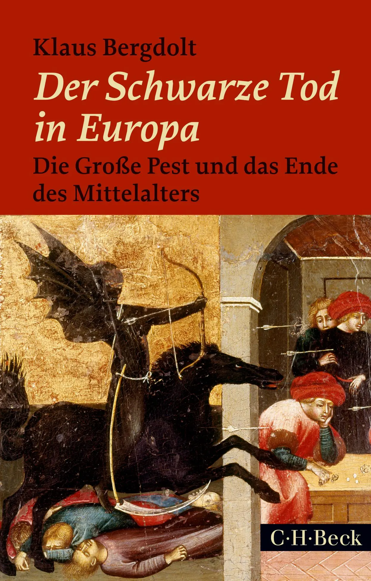 Cover: 9783406705946 | Der Schwarze Tod in Europa | Klaus Bergdolt | Taschenbuch | 272 S.